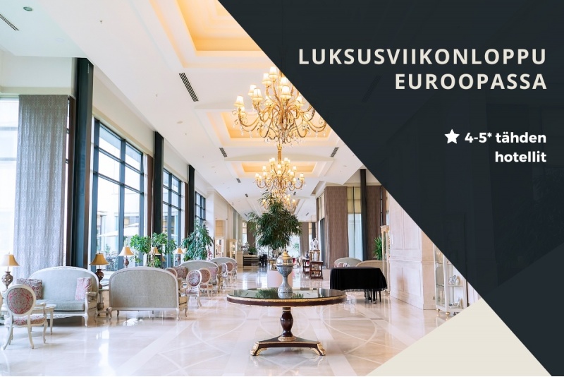 Hotellipaketti: Luksusviikonloppu matka Euroopassa