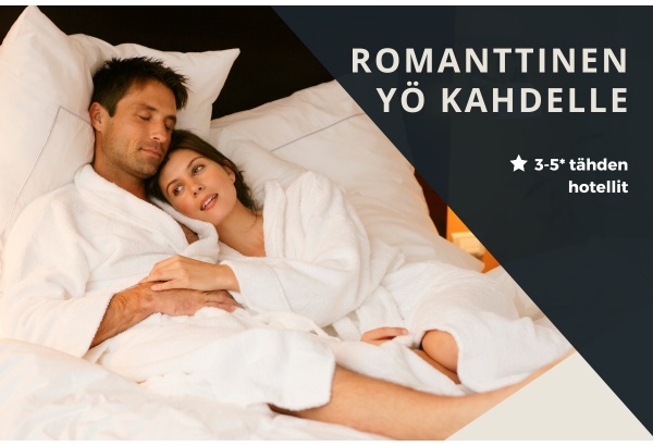 Hotellipaketti: Romanttinen yö kahdelle