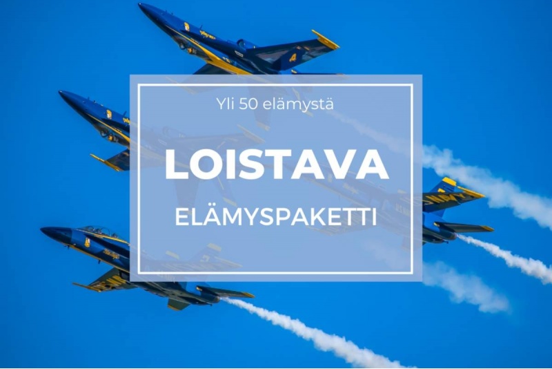 Loistava elämyspaketti