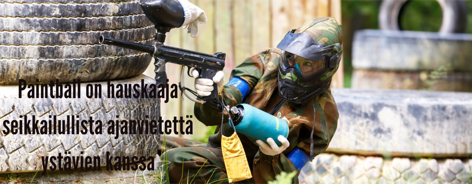 Paintball on hauskaa ja seikkailullista ajanvietettä ystävien kanssa