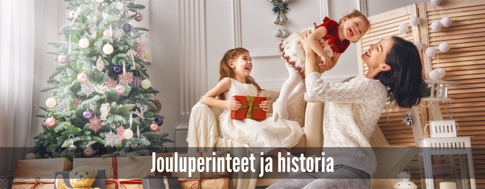 Jouluperinteet ja historia